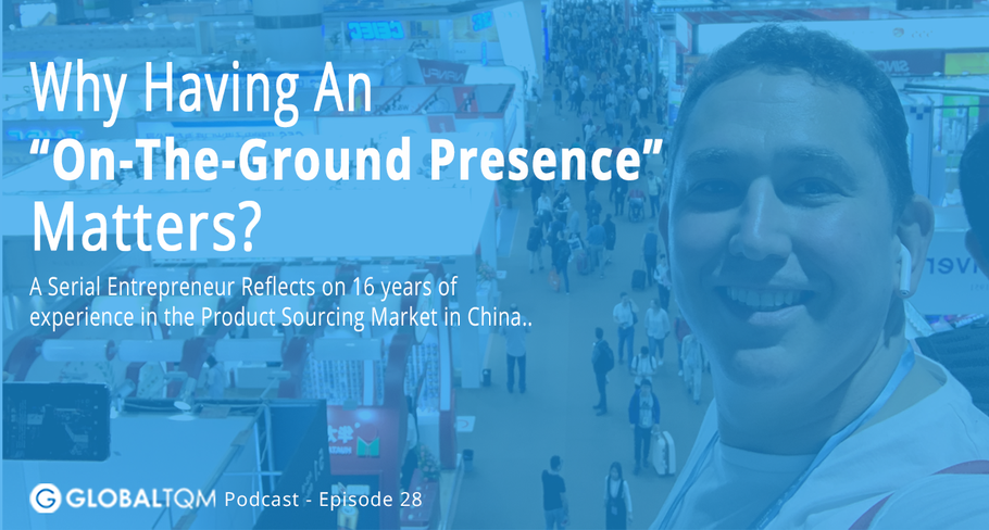 Why Having An On-The-Ground Presence Matters [Podcast ep.28]