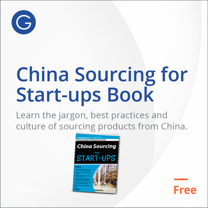Sourcing Products from China, Start-up Book, Best Practices for sourcing in China 